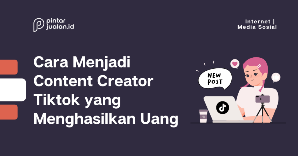 cara menghasilkan uang melalui content creator