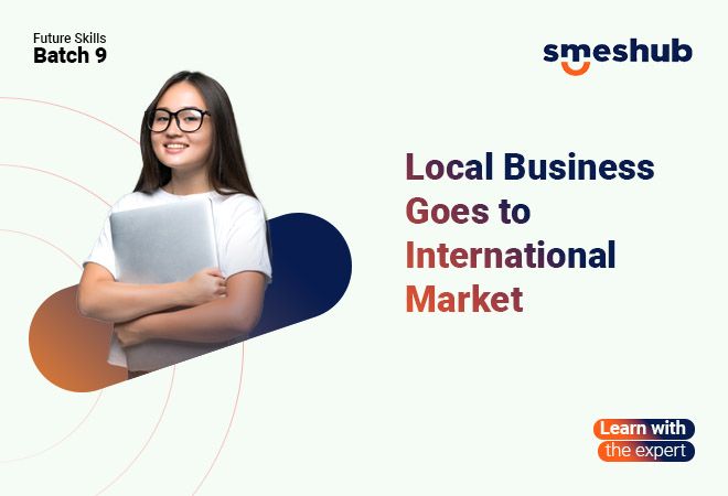Local Business Goes to International Market