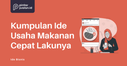 10 ide jualan makanan kekinian yang cepat laku dan gurih omzetnya