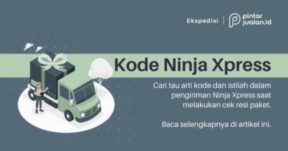 Arti kode & istilah pengiriman ninja xpress (beserta penjelasan komplit)