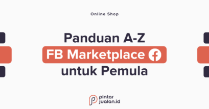 Cara jualan di facebook marketplace untuk pemula dari nol [panduan a-z]