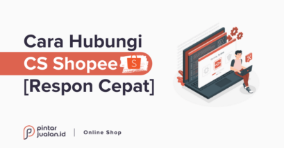 Cara menghubungi call center shopee 24 jam untuk lapor kendala