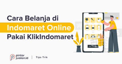 Cara belanja di indomaret online pakai web & aplikasi klikindomaret