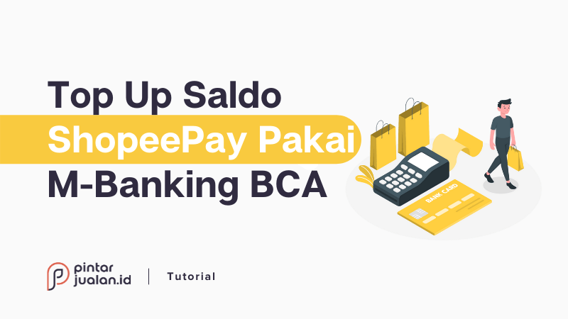 Cara isi / top up saldo shopeepay lewat m-banking bca terbaru