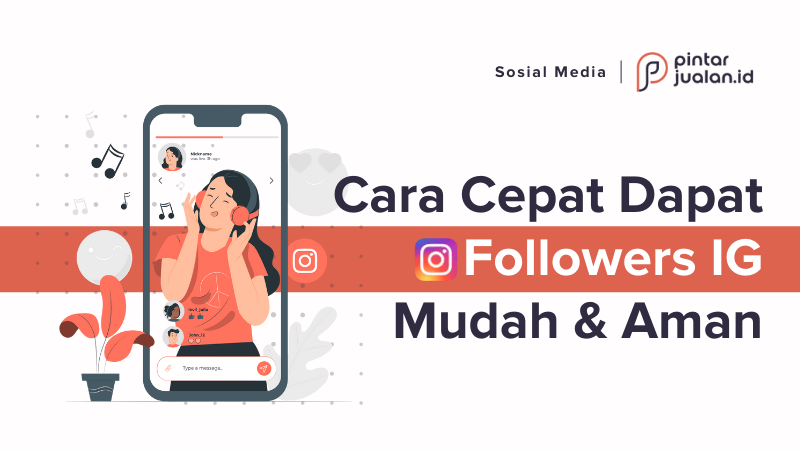 27 cara menambah followers aktif instagram gratis, cepat, & aman