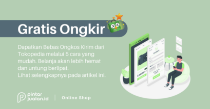 Cara mudah mendapatkan gratis ongkir di tokopedia terbaru