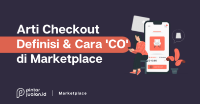 Checkout adalah : definisi & cara “co” di marketplace [terlengkap]