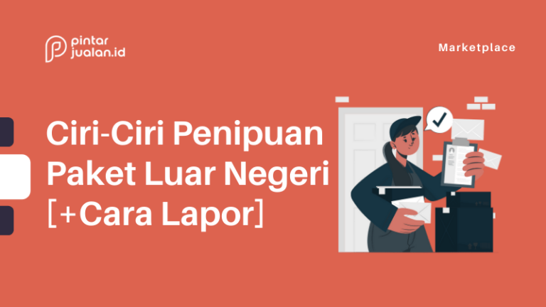 Ciri Ciri Penipuan Paket Luar Negeri Berkedok Kirim Hadiah [+Cara Lapor]