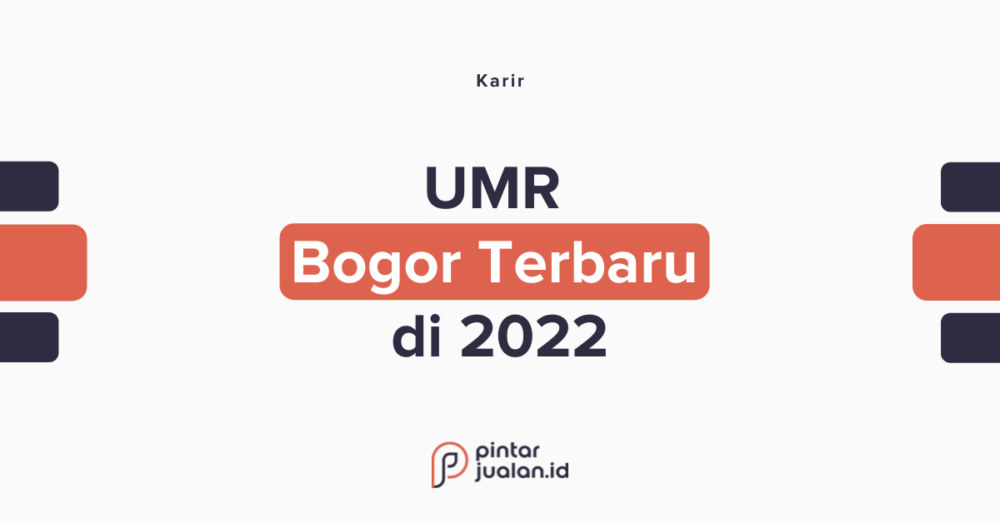 Umr bogor 2022 dan beberapa daerah lain di jabodetabek