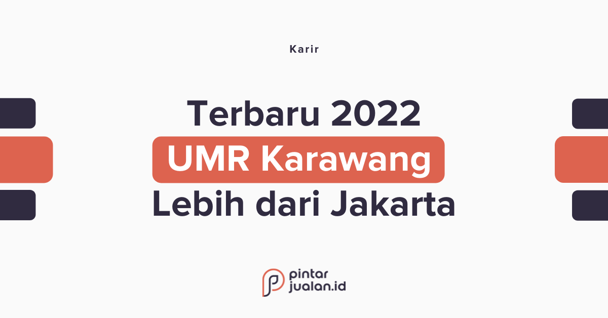 Umr karawang 2022 dan beberapa umk daerah di jawa barat