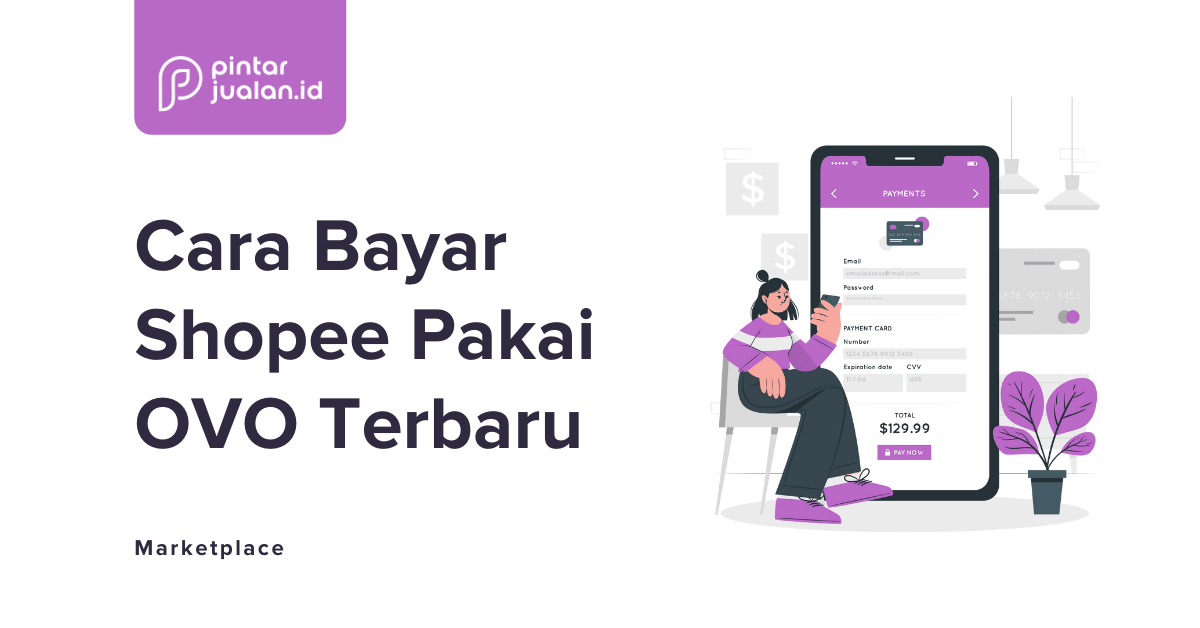 7 cara bayar shopee pakai ovo mudah & cepat [terbaru 2022]