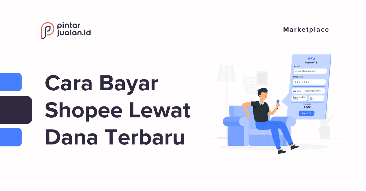 9 cara bayar shopee lewat dana tanpa rekening [terbaru 2022]