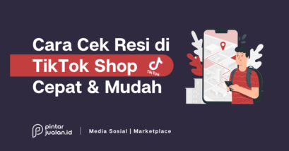 Cara cek resi tiktok shop & lacak pesanan dengan cepat