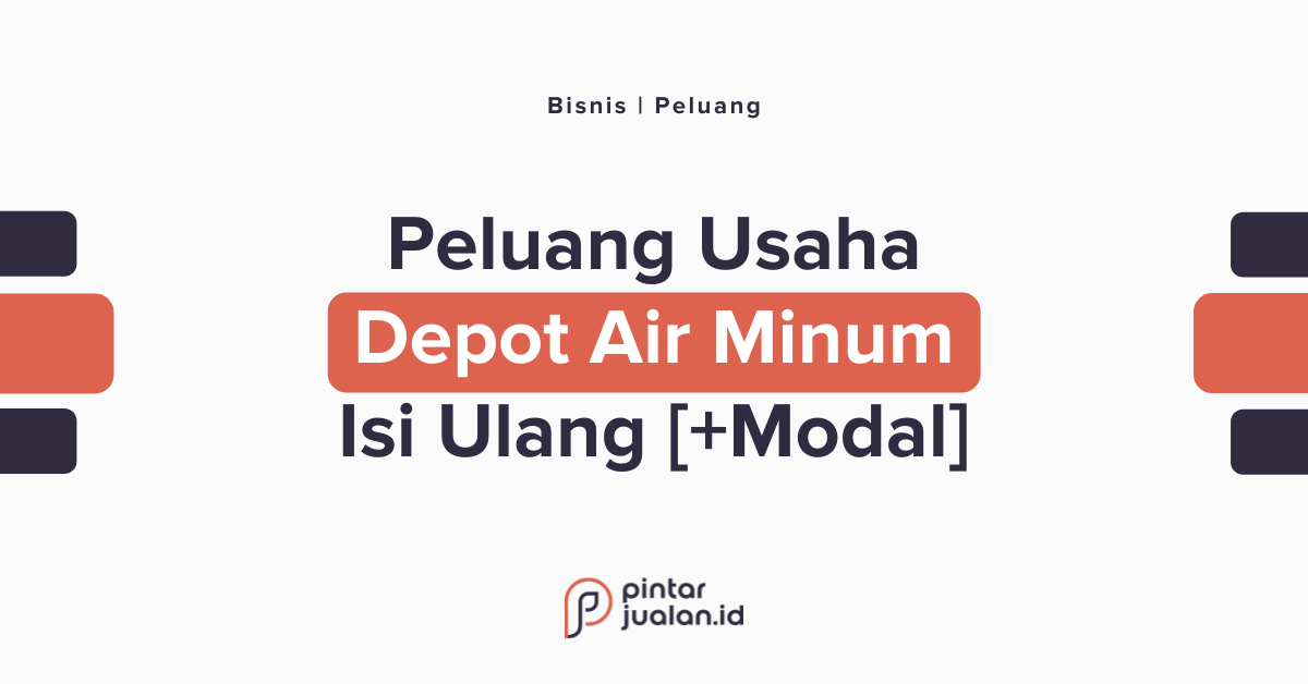 Peluang usaha depot air minum isi ulang [+modal & keuntungan]