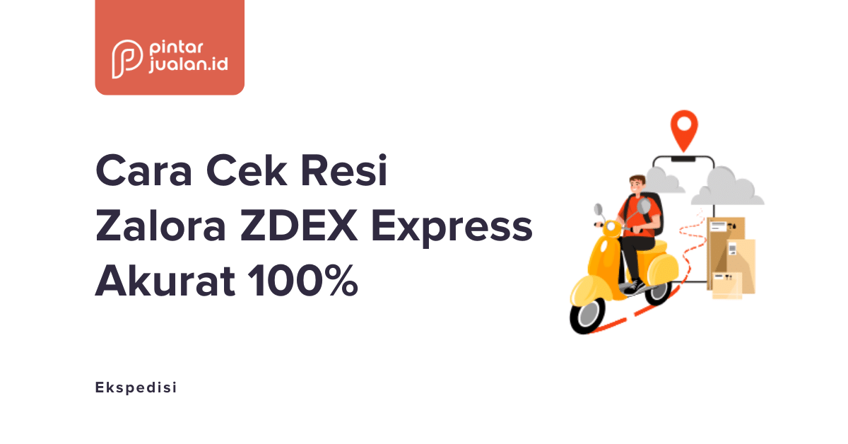 Cara cek resi zdex zalora express mudah & akurat 100%