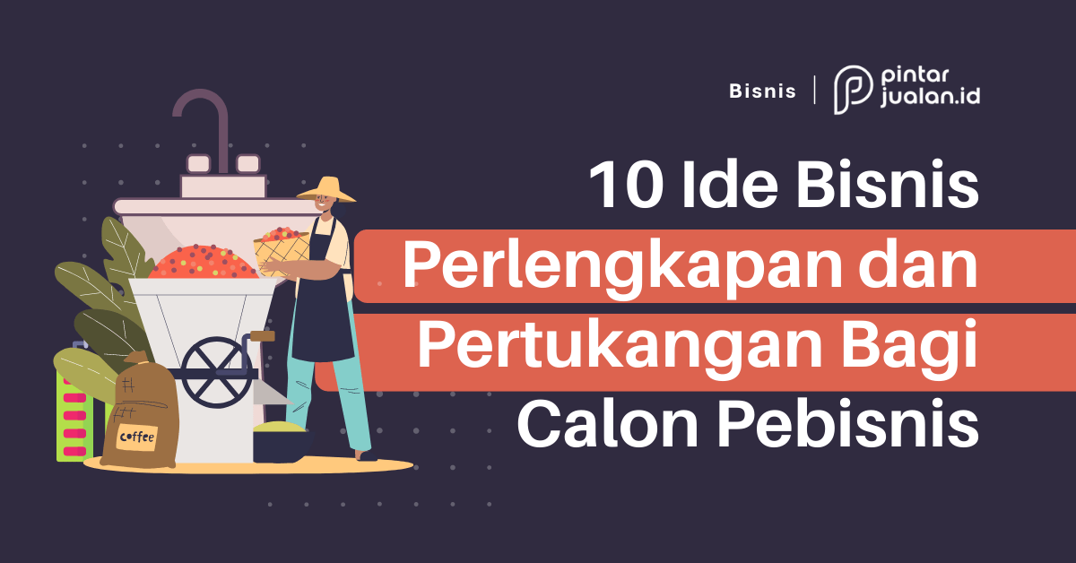 10 ide bisnis perlengkapan dan pertukangan bagi pebisnis baru