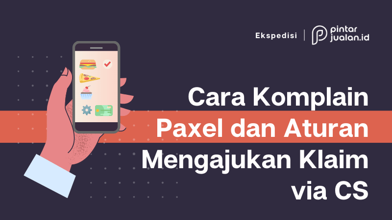 Cara komplain paxel dan aturan mengajukan klaim via cs