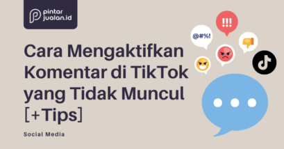 Cara mengaktifkan komentar di tiktok yang tidak muncul [+tips]