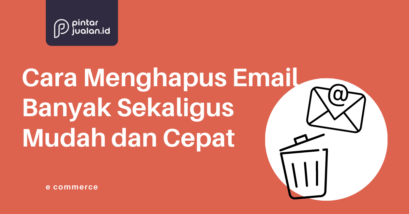 Cara menghapus email di hp dan laptop banyak sekaligus