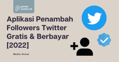 Aplikasi penambah followers twitter gratis & berbayar [2022]