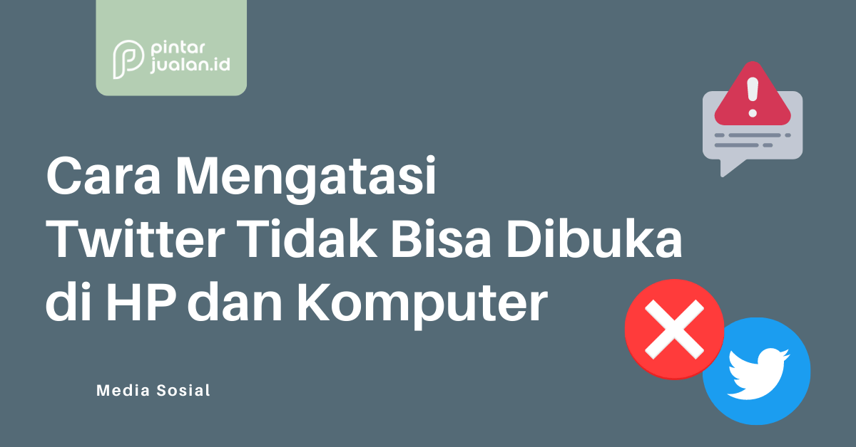 Cara mengatasi twitter tidak bisa dibuka di hp dan komputer