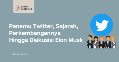 Penemu twitter, sejarah, perkembangannya hingga diakusisi elon musk