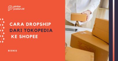 Cara dropship tokopedia ke shopee, praktis dan mudah (bagus untuk pemula)