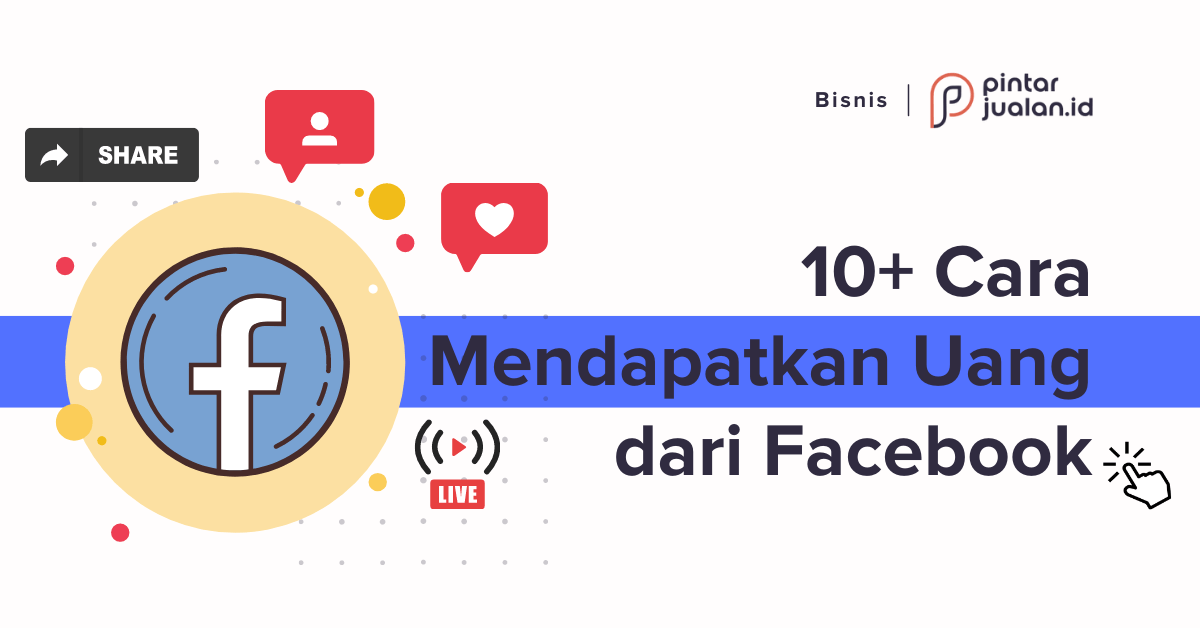 10+ cara mendapatkan uang dari facebook: gratis (buat fanspage, dll)