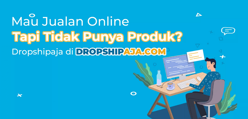 Dropshipper reseller dropshipaja