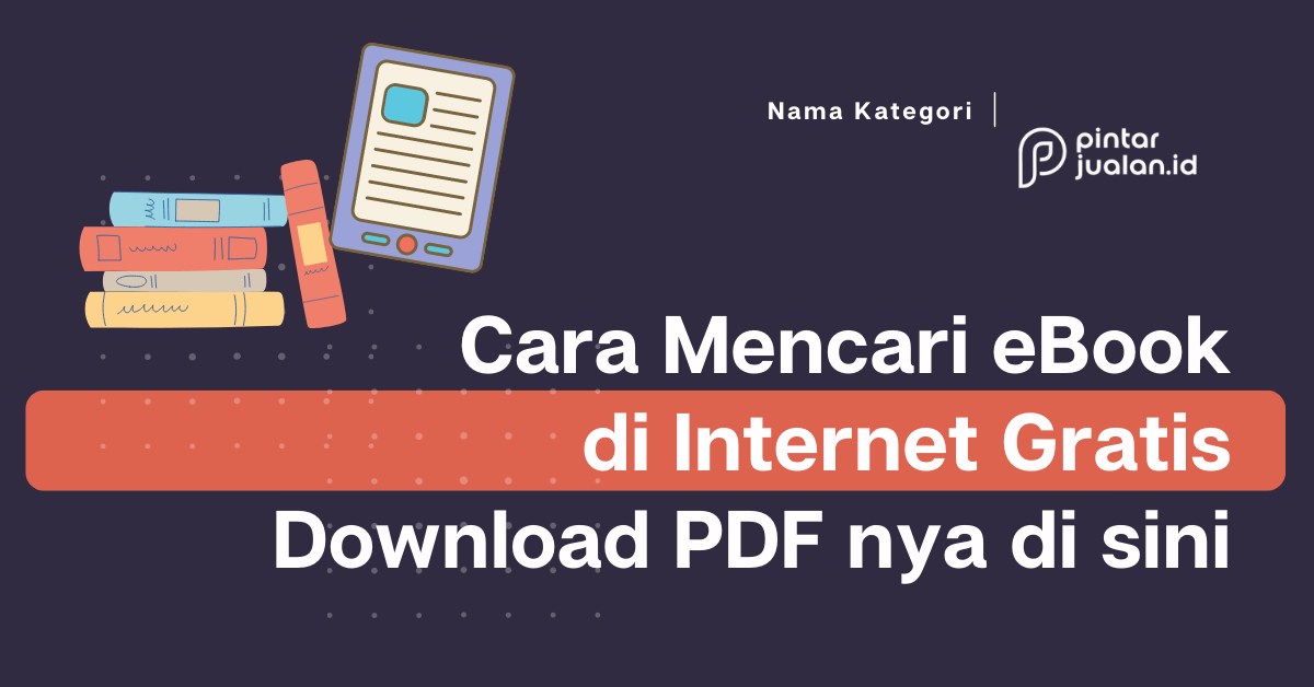 Cara mencari ebook di internet gratis, download pdf nya di sini