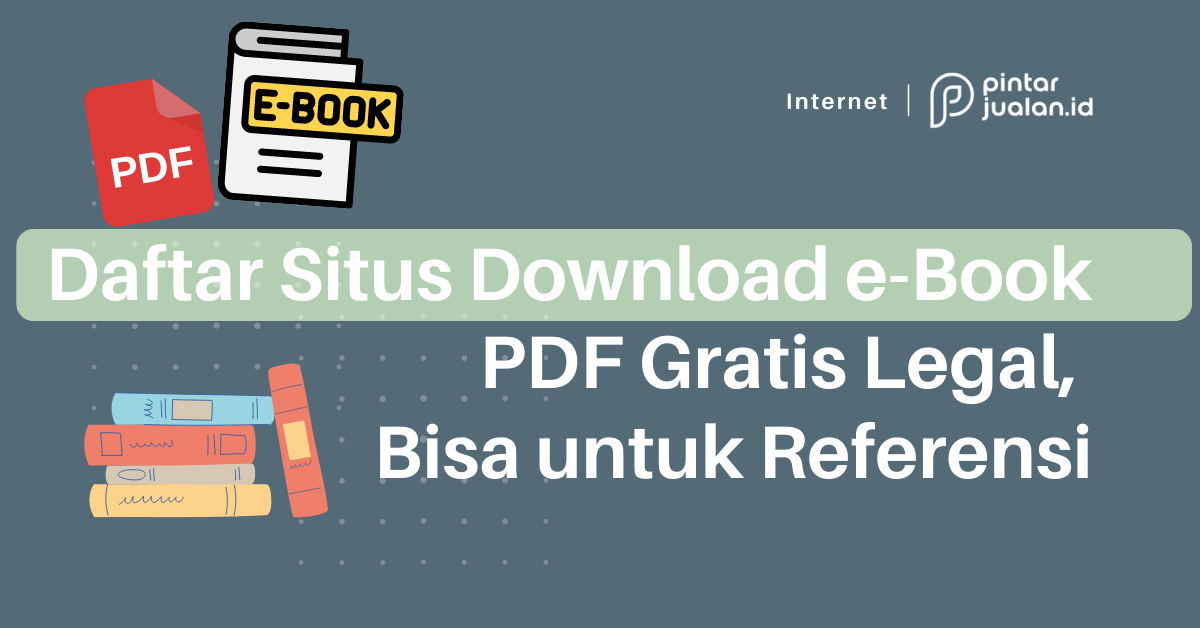 Daftar situs download e-book pdf gratis legal, bisa untuk referensi