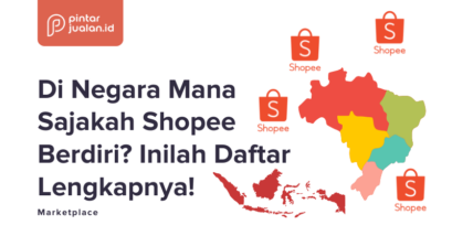 Di negara mana sajakah shopee berdiri? Inilah daftar lengkapnya!