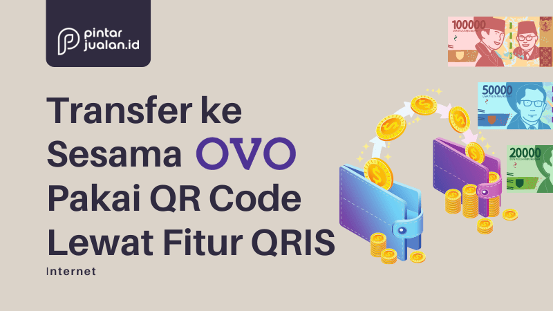 Cara transfer ke sesama ovo pakai qr code lewat fitur qris