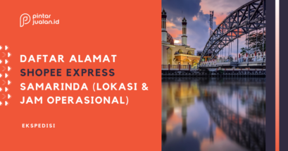 Shopee express hub samarinda, cek nomor kontak & alamatnya!