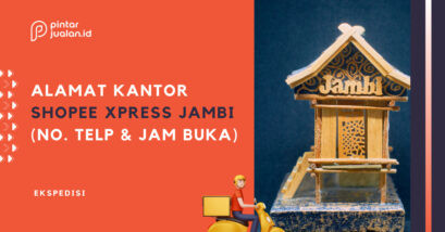 Daftar alamat shopee express jambi (no telepon & jam buka)