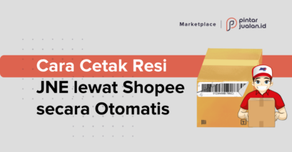 Cara cetak resi pengiriman jne lewat shopee secara otomatis, 5 menit jadi!