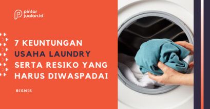 7 keuntungan usaha laundry dan resiko jangka panjang dalam bisnis