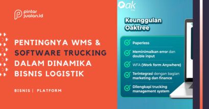 Pentingnya warehouse management system (wms) dan peran software trucking dalam dinamika bisnis logistik