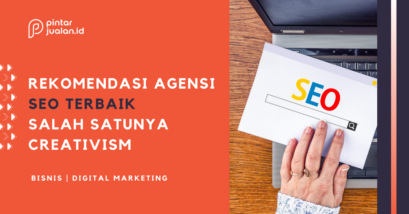 Rekomendasi agency seo terbaik, creativism: 5 alasan mengapa kamu sangat memerlukannya!