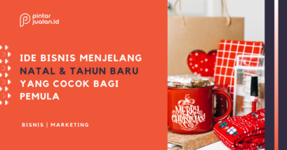 11 ide bisnis menjelang natal dan tahun baru, bisa raup jutaan rupiah!