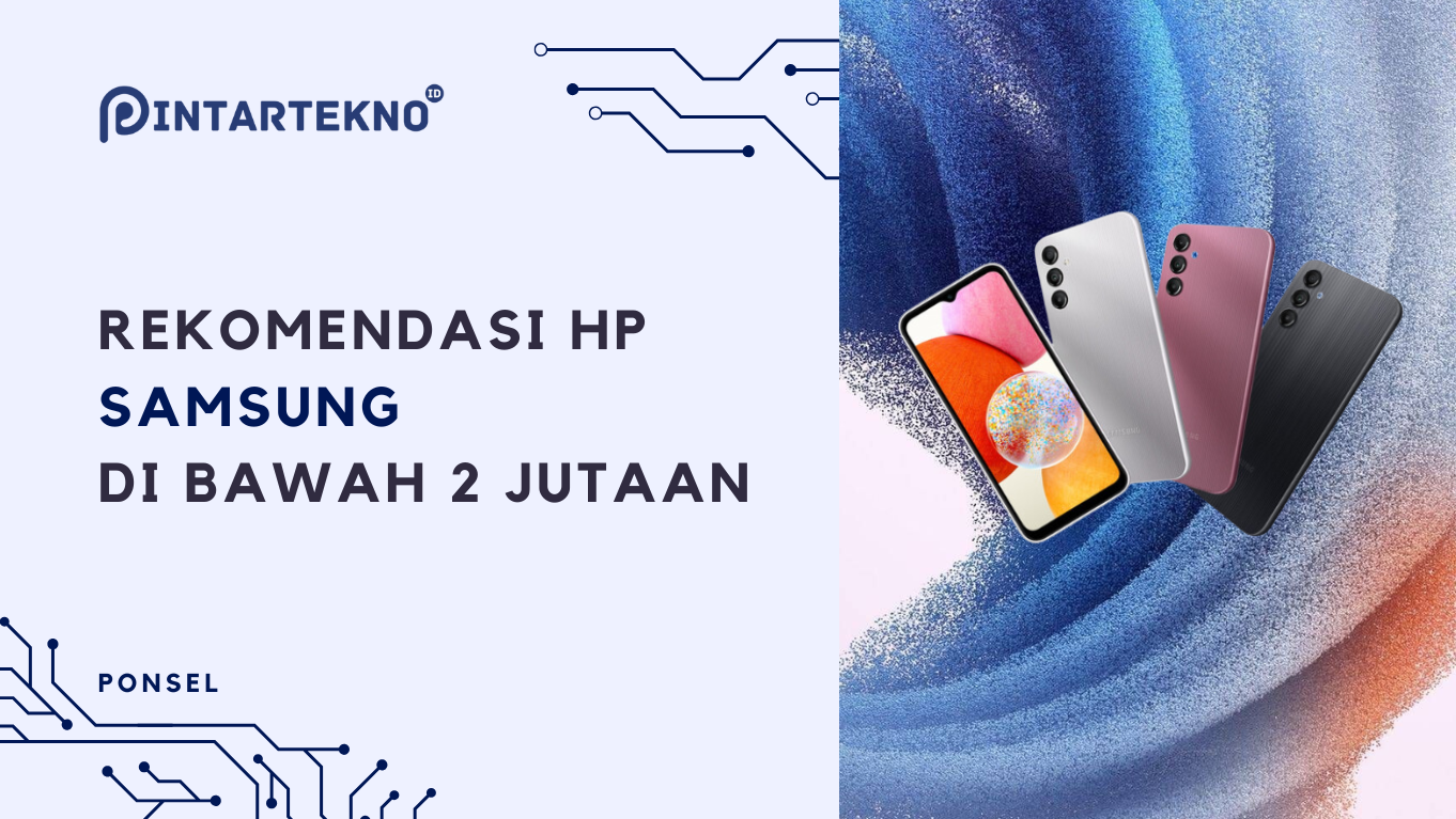 4 HP Samsung Harga 1 Jutaan di Tahun 2024, Antarmuka Nyaman