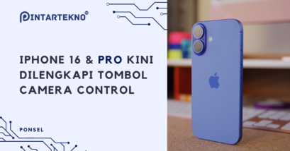 iPhone 16 dan iPhone 16 Pro Series Kini Hadir dengan Tombol Camera Control