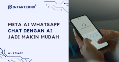 Update Fitur Meta AI WhatsApp Hadir, Mengobrol dengan AI Jadi Makin Mudah