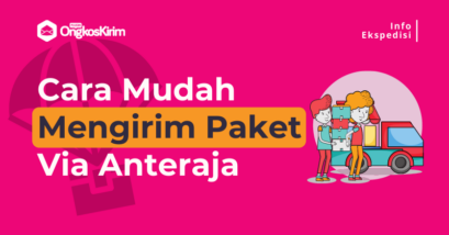 Cara mengirim paket lewat anteraja (mudah & komplit)