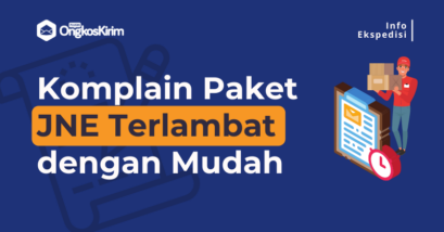 Paket jne telat? Ini cara komplain jne paling jitu dan mudah dilakukan