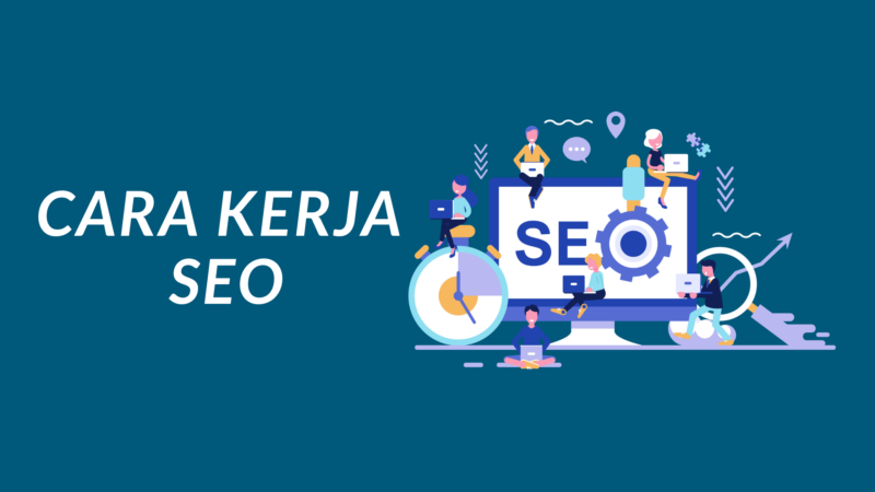 Bagaimana cara kerja seo