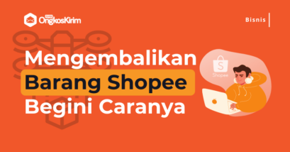 Cara mengajukan pengembalian barang di shopee paling mudah