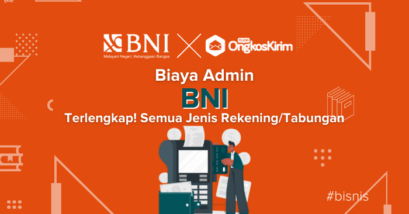 Biaya admin bni terlengkap untuk semua jenis tabungan terbaru [2022]