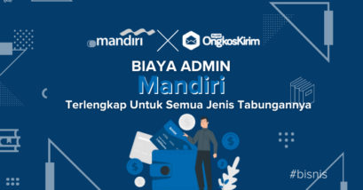 Rincian biaya admin mandiri terlengkap untuk semua jenis tabungannya