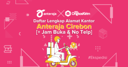 Daftar alamat kantor anteraja cirebon, no telepon & jam buka